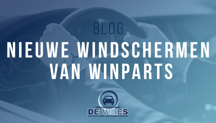 Nieuwe windschermen van Winparts