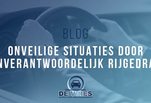 Onverantwoordelijk rijgedrag in het verkeer veroorzaakt onveilige situaties