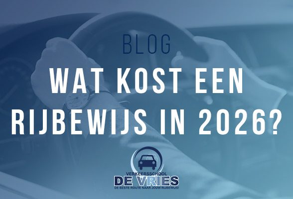 Wat kost een rijbewijs in 2026? Zo voorkom je financiële verrassingen