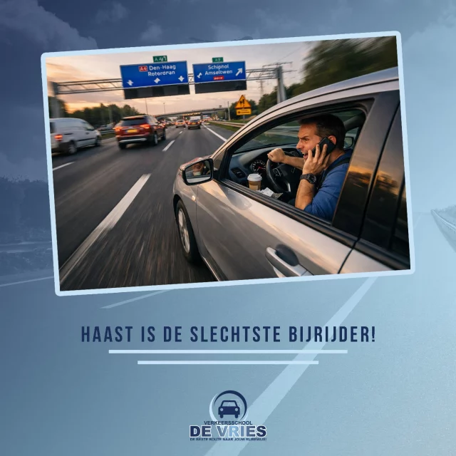 𝑯𝒂𝒂𝒔𝒕 𝒊𝒔 𝒅𝒆 𝒔𝒍𝒆𝒄𝒉𝒕𝒔𝒕𝒆 𝒃𝒊𝒋𝒓𝒊𝒋𝒅𝒆𝒓!

Haast zorgt voor stress, minder overzicht en onnodige risico’s. Je denkt tijd te winnen, maar je verliest controle. Rust achter het stuur betekent beter kijken, slimmer anticiperen en veiliger thuiskomen.

Vijf minuten eerder vertrekken maakt vaak het grootste verschil.

#rijles #rijbewijs #rijopleiding #rijopleidingen #rijlessen #autorijles #autorijschool #rijschool #verkeersschool #auto #autos #rismethode #denhaag #zoetermeer #rijswijk #leidschendam #voorburg #delft #scheveningen #autisme #adhd